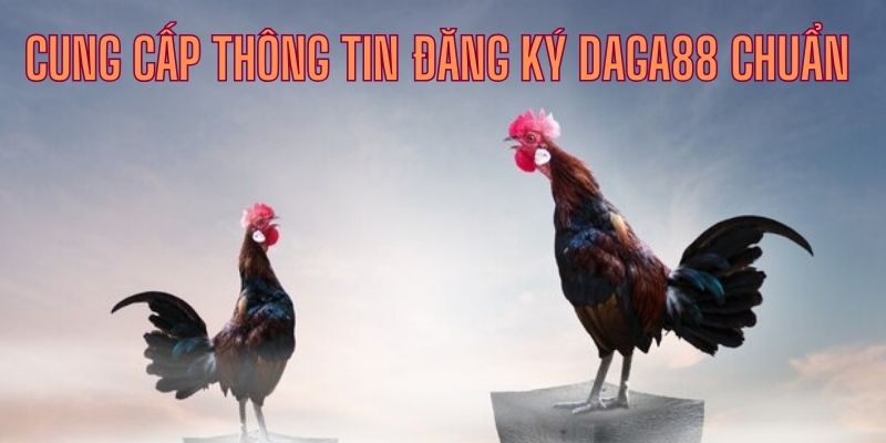 đăng ký tài khoản daga88