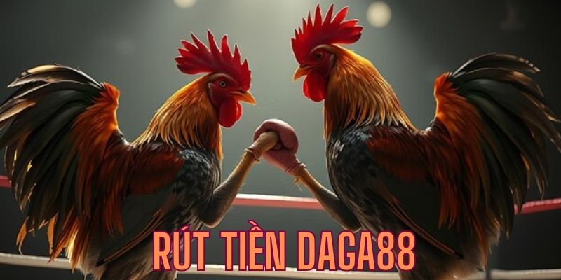 rút tiền daga88