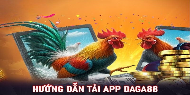 tải app android daga88